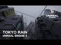 Unreal Engine 5 | Tokyo Rain