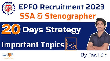 EPFO SSA 2023 | EPFO Stenographer 2023 | 20 Days Strategy | Important Topics | By Ravi Sir