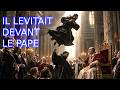 Le pape l'a vu l&eacute;viter : Saint Joseph de Cupertino [version 2026]