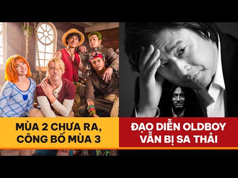 Phê Phim News: PARK CHAN-WOOK bị SA THẢI vì viết kịch bản cho SYMPATHIZER | ONE PIECE công bố mùa 3