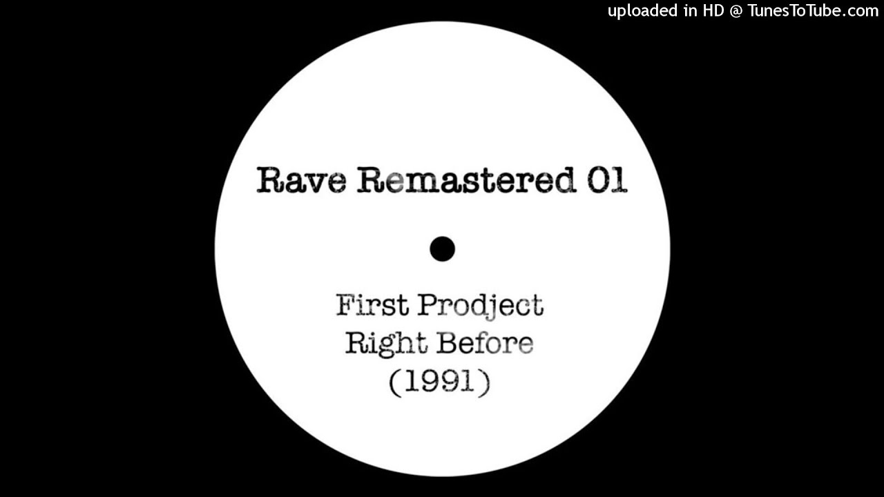 02 - First Prodject - Right Before (The Fokus Version 1991) - YouTube