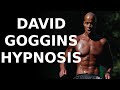 Mental Toughness of David Goggins Hypnosis