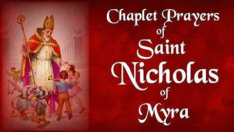 CHAPLET PRAYERS OF SAINT NICOLAS OF MYRA