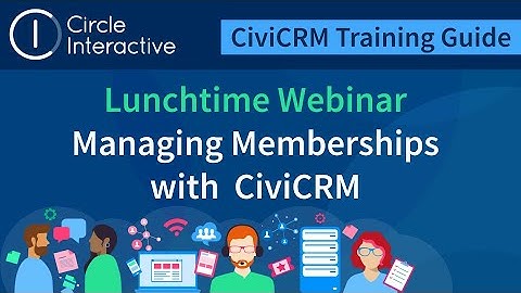 Master Membership Management with CiviCRM: Boost Engagement & Retention
