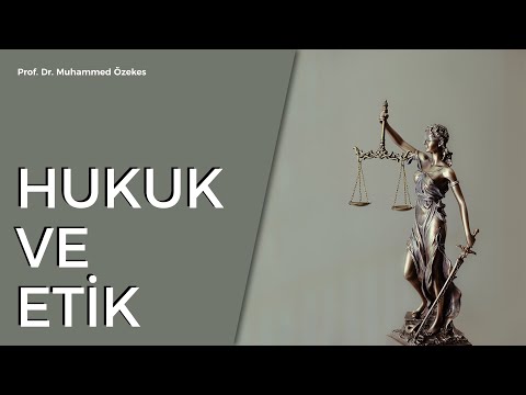 Video: Sağlık alanında hukuk ve etik neden önemlidir?