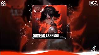 3 hour  Summer Express Japandee Thereon remix  Nhạc hot tik tok
