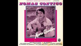 Nomas Contigo - Mario Quintero (1976 Full Album/Album Completo LP)