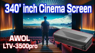 Create a Real Cinema Theater with AWOL Vision LTV3500pro