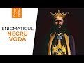 Enigmaticul Negru Voda // The mysterious Negru Voda // English subtitle in CC