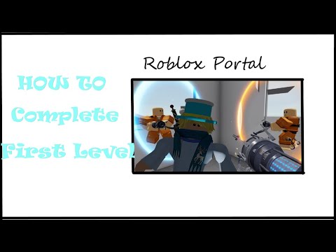 How To Complete First Level Of Roblox Portal Youtube - le portal le plu wtf de roblox youtube