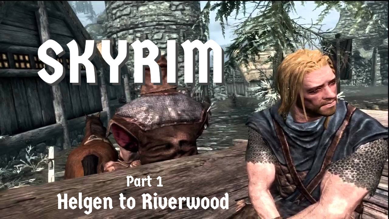 Skyrim Playthrough - Part 1 - YouTube