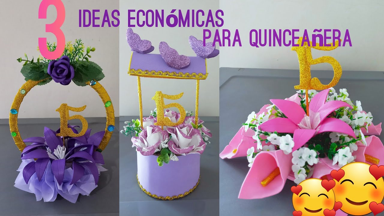 3 IDEAS ECONÓMICAS DE CENTROS DE MESA PARA QUINCEAÑERA 