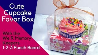 Cute Clear Cupcake Favor Box with WRMK 123 Punch Board