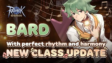 Attention! The new class, Bard