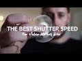 Why shutter speed matters for video