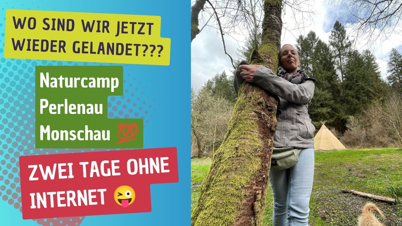 Top Naturcamping Perlenau☀️ Mit dem Wohnmobil 🚐 nach Monschau 👍👍👍