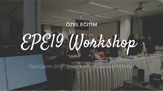EPE 2019 Workshop - Özel Eğitim I IGMG Students X FEMYSO Resimi