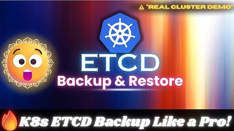 5.How to Backup & Restore ETCD in Kubernetes | Real Demo | Kubernetes in Telugu