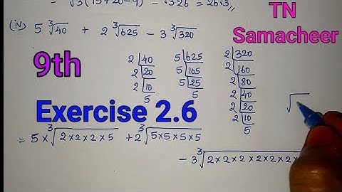 TN Samacheer 9th STD Maths| Real Numbers|Exercise 2.6(1,2)|Four basic operations on surds|Surds