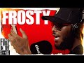 Frosty - Fire in the Booth