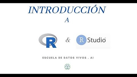 Breve introducción a R y RStudio