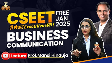 CSEET JAN 2025 | BUSINESS COMMUNICATION | LECTURE 5 | FREE ONLINE CSEET LECTURES | PROF. MANSI MAM