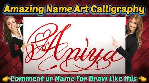 Aniya Name Signature Calligraphy Status | How to Draw, Cursive Calligraphy with Cut Marker