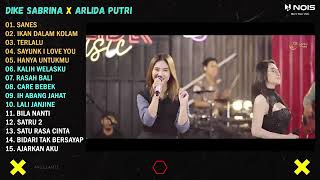 DIKE SABRINA X ARLIDA PUTRI 