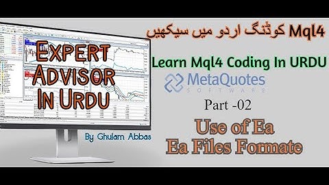 Mql4 Coding for (Expert Adviser) In Urdu /Part 2