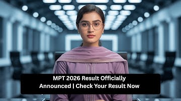 MPT 2026 Result Officially Announced | Check Your Result Now