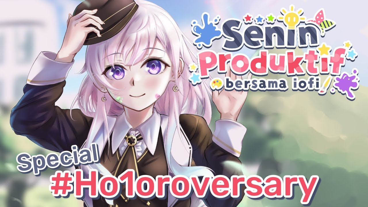 【 Senin Produktif 】#ioPrompts 13 Senin Berkilauan dan Selamat Anniv holoro!【 iofi / イオフィ 】