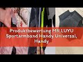Produktbewertung MR.LUYU Sportarmband Handy Universal, Handyhalterung Joggen Mit Kopfhörer Tasche Ru
