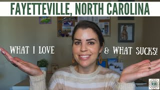 Living In Fayetteville, NC  What I Love & What I Don't