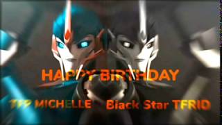 HBD to TFP Michelle and Black Star tfrid