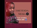 Ametenda Mema Sifa Ayamba Official Audio 