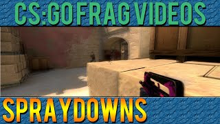 CS:GO Frag Videos - Spraydowns