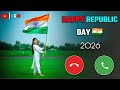 Happy Republic Day 2026 Love Ringtone Viral Ringtones Mp3 Bgm Ringtone Ringtone