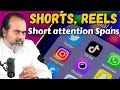 Shorts, Reels and short attention spans || Acharya Prashant, with Delhi University (2023)