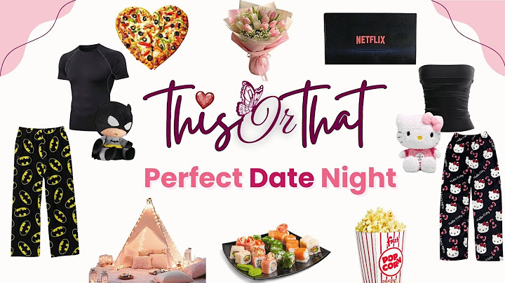 Choose Your Perfect Date Night | This or That? 💖✨