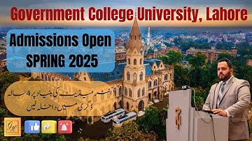 GCU Lahore Admissions Spring 2025 | Government College University Lahore  | BS Degree Programs 2025