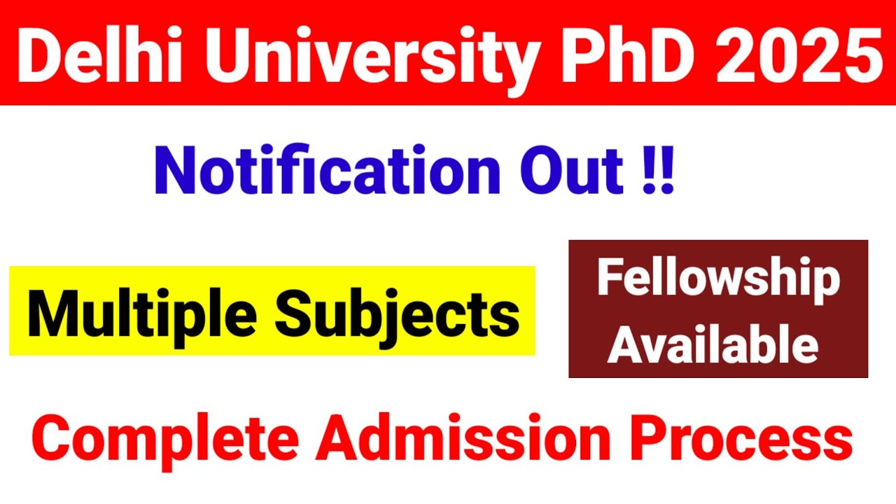 Good News !! DU PhD Admission 2025 | Delhi University PhD Notification ...