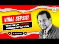 Viral sepsis a new presentation of the covid virus