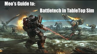 TableTop Simulator Guide to Battletech Classic! Part 1- Mech Sheets, Initiative and Deployment