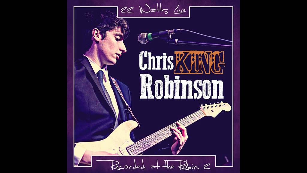 Watch Chris King Robinson Band | 22 Watts Live | Little Wing on YouTube Watch Chris King Robinson Band | 22 Watts Live | Little Wing on YouTube