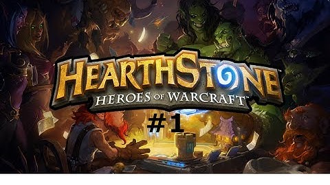 HearthStone Part 1 - Beginner - Gameplay Walkthrough