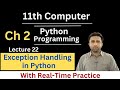 Exception Handling in Python | 11th Computer Chapter 2 | Python Programming | Qais Ali Khan