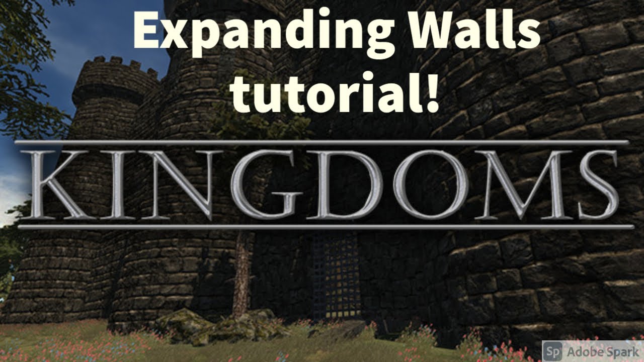 Kingdoms tutorial How to expand walls! YouTube