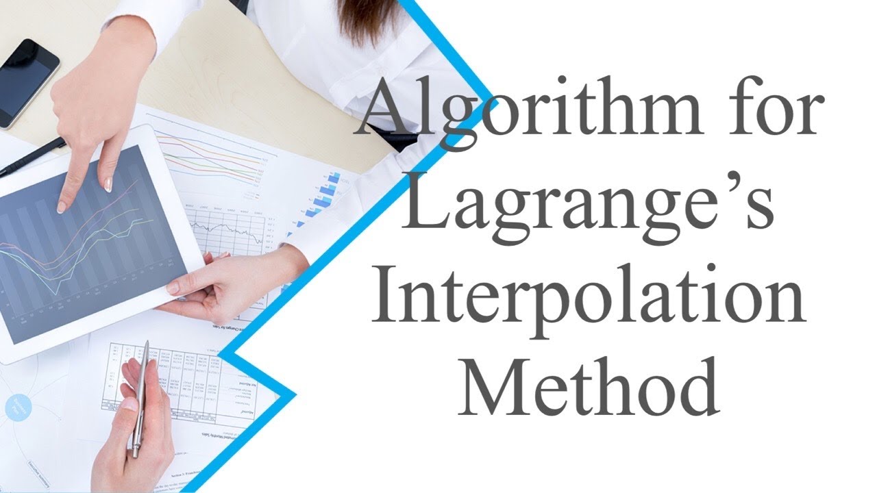Algorithm for Lagrange’s Interpolation Method - YouTube