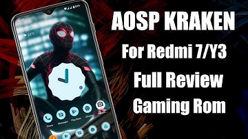 Aosp Kraken Android 12 For Redmi 7/Y3|Pure AOSP Android 12 Rom|Gaming Rom|Aosp Full Review|