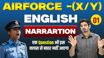 AIRFORCE 02/2026 Class - 01  || Narration एक Question भी इस क्लास से बाहर नहीं आएगा By Sanjeev Sir